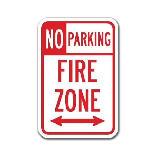 Signmission No Parking Fire Zone w/ double arrow 1 12inx18in Heavy Gauge, A-1218 Fire Lane A-1218 Fire Lane - No PK Fire Z double 1 - main
